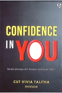 Cover Confidence in you / Cut Vivia Talitha; editor, Tesara Rafiantika