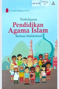 Cover Pembelajaran pendidikan agama Islam berbasis multikultural / Deddy Ramdhani; editor, Emawati