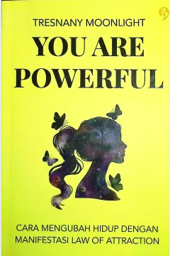 Cover You are powerful / Tresnany Moonlight; editor, Raisa Wulan, Resita Febiratri