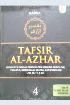 Cover Tafsir al-azhar jilid 4 :  diperkaya dengan pendekatan sejarah, sosiologi, tasawuf, imu kalam, sastra, dan psikologi (juz 10, 11, & 12) / Hamka; penyunting, Dendi Irfan, Dadi M.H.B