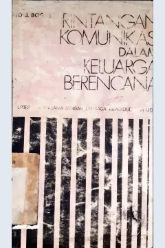 Cover Rintangan komunikasi dalam keluarga berencana, / Donald J.Bogue