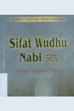 Cover Sifat wudhu Nabi SAW / Syaikh Fadh Bin Abdurrahman