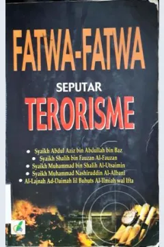 Cover Fatwa-fatwa seputar terorisme / Syaik Abdul Aziz bin Abdullah bin Baz dkk, penerjemah Andi Masyudin