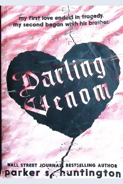 Cover Darling Venom A Standalone Best Friend's Brother Romance (Limited Edition Cover) / Huntington, Parker S.