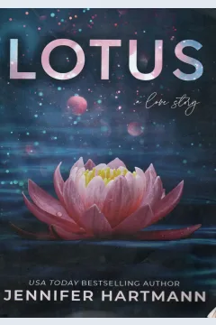 Cover Lotus A Love Story / Hartmann, Jennifer