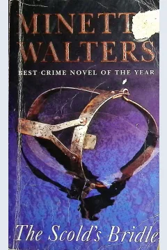 Cover The Scold's Bridle / Walters, Minette