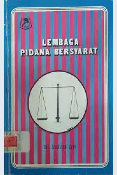 Cover Lembaga pidana bersyarat / Muladi