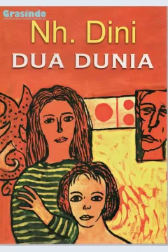 Cover Dua dunia kumpulan cerpen / Dini, Nh
