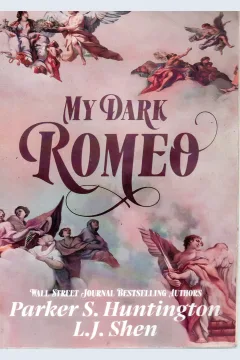 Cover My Dark Romeo / Huntington,Parker S.  ; Shen,  L. J.