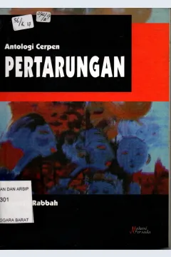 Cover Pertarungan: antologi cerpen / Riyanto Rabbah
