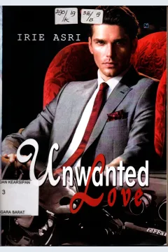 Cover Unwanted love / Irie Asri