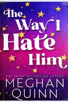 Cover The Way I Hate Him / Quinn, Meghan