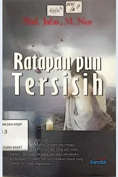 Cover Ratapan Pun Tersisih / /  Abd. Jafar M. Nur ; editor, Mailtuz Zakiyah