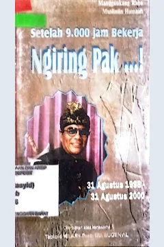 Cover Setelah 9.000 jam bekerja ngiring Pak...! / Manggaukang Raba, Muslimin Hamzah