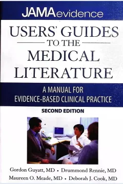 Cover Users' Guides to the Medical Literature: A Manual for Evidence-Based Clinical Practice, Second Edition