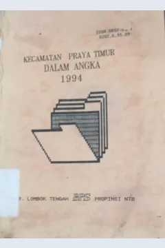 Cover Kecamatan Praya Timur dalam Angka 1994 / Kabupaten Lombok Tengah BPS Provinsi NTB