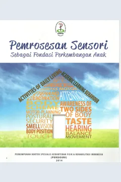 Cover Pemrosesan sensori Sebagai fondasi perkembangan anak