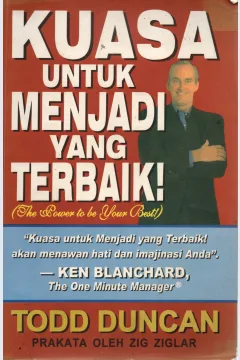 Cover Kuasa untuk menjadi yang terbaik (The Power to be your best ) / Duncan, Todd