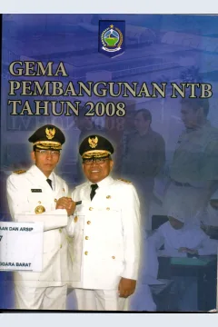 Cover Gema Pembangunan NTB Tahun 2008 Jilid I / Nusa Tenggara Barat
