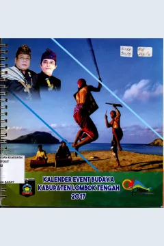 Cover Kalender Event Budaya Kabupaten Lombok Tengah 2017 / Dinas Kebudayaan Pariwisata Kabupaten Lombok Tengah