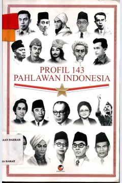 Cover Profil 143 pahlawan Indonesia / Tim Redaksi Pustaka Timur