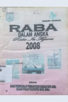 Cover Raba dalam Angka 2008 / Badan Perencanaan Pembangunan Kota Bima dan BPS Kota Bima