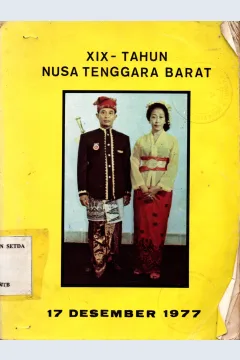 Cover XIX - Tahun Nusa Tenggara Barat / Nusa Tenggara Barat Bagian Humas Pemerintah daerah Tingkat I