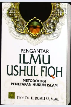 Cover Pengantar ilmu ushul fiqih metodologi penetapan hukum Islam / Romli SA