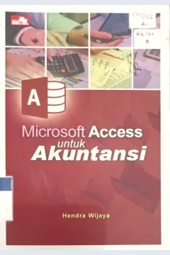 Cover Microsoft Access untuk Akuntansi / Hendra Wijaya