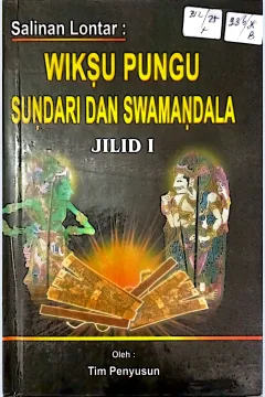 Cover Salinan lontar Wiksu Pungu Sundari dan Swamandala / Tim Penyusun