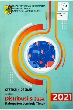 Cover Statistik daerah Sektor distribusi & jasa Kabupaten Lombok Timur / Dinas Komunikasi Informatika dan persandian Kabupaten Lombok Timur