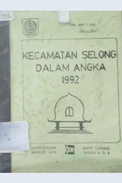 Cover Kecamatan Selong Dalam Angka 1992 / Kantor Statistik Kabupaten Lombok Timur dan BPS NTB