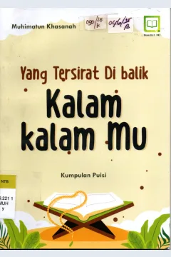 Cover Yang Tersirat di Balik Kalam Kalam mu Kumpulan Puisi / Muhimatun Khasanah