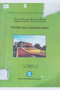 Cover Statistik Ekonomi - Keuangan Daerah Provinsi Nusa Tenggara Barat Juni 2004 / Bank Indonesia Mataram