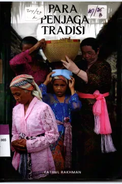 Cover Para Penjaga Tradisi / Fathul Rakhman