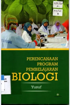 Cover Perencanaan Program Pembelajaran Biologi / Yusuf