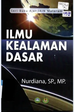 Cover Buku Ajar Ilmu Kealaman Dasar / Nurdiana, SP.,MP