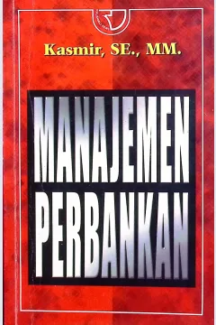 Cover Manajemen perbankan / Kasmir