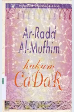 Cover Ar-Radd Al-Mufhan, hukum cadar, / Muhammad Nashiruddin Al-Albani ; penerjemah, Abu Shafiya