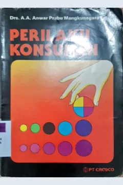 Cover Perilaku konsumen / A.A Anwar Prabu Mangkunegara