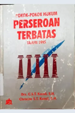 Cover Pokok-pokok hukum perseroan terbatas tahun 1995 / CST Kansil