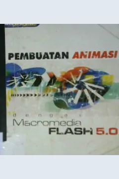Cover Pembuatan animasi dengan macromedia flash 5.0 / Tim Penelitian dan Pengembangan Wahana Komputer