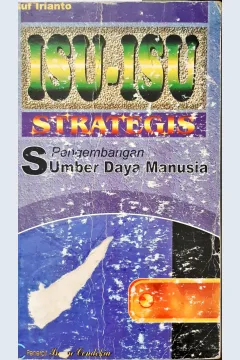 Cover Isu-isu :  Strategis pengembangan sumber daya manusia / Yusuf Irianto