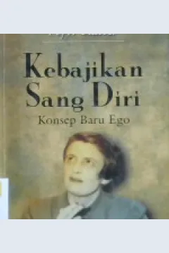 Cover Kebajikan sang diri :  Konsep baru ego / Ayn Rand