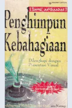 Cover Penghimpun kebahagiaan :  Jami' as-Saadat / Muhammad Mahdi Abi Dzar An-Naraqi