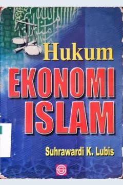 Cover Hukum ekonomi Islam, / Suhrawardi K. Lubis