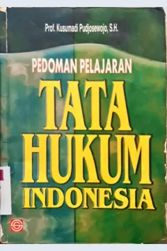 Cover Pedoman pelajaran tata hukum Indonesia / Kusumadi Pujosewojo