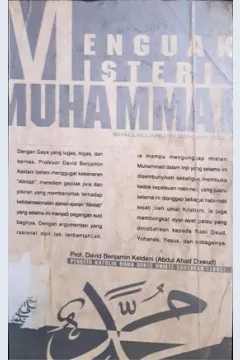 Cover Menguak misteri Muhammad Shallallahu' Alaihi Wa Sallam / Prof. David Benyamin Keldani