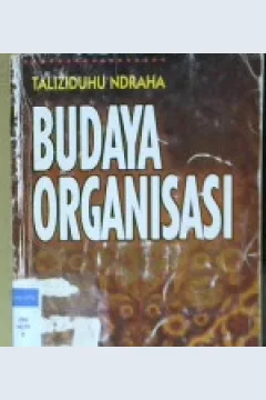 Cover Budaya organisasi / Taliziduhu Ndraha