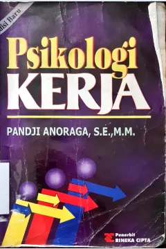 Cover Psikologi kerja, / Pandji Anoraga